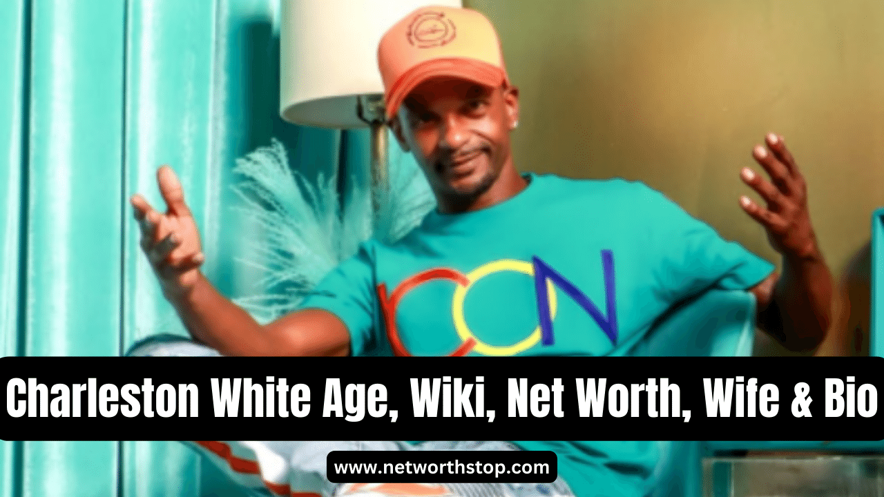 Charleston White Age, Wiki, Net Worth, Wife & Bio