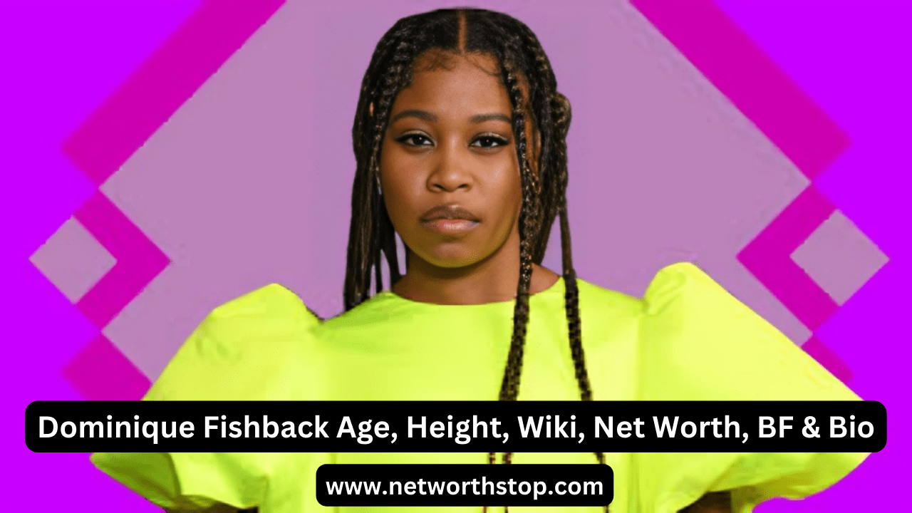 Dominique Fishback Age, Height, Wiki, Net Worth, BF & Bio