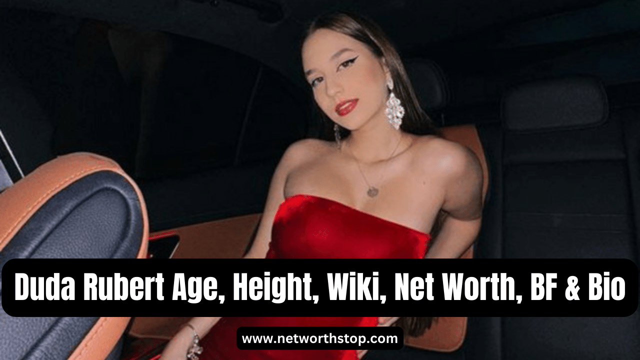Duda Rubert Age, Height, Wiki, Net Worth, BF & Bio