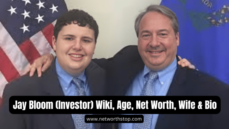 Jay Bloom (Investor) Wiki, Age, Net Worth, Wife & Bio