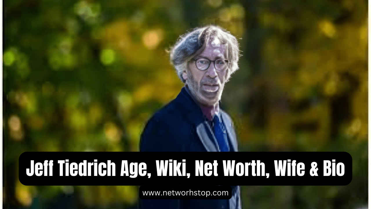 Jeff Tiedrich Age, Wiki, Net Worth, Wife & Bio