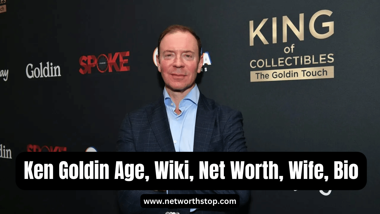 Ken Goldin Age, Wiki, Net Worth, Wife, Bio & Children