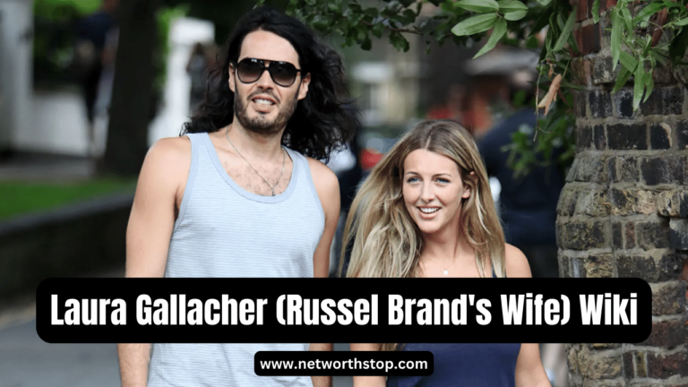 Laura Gallacher (Russel Brand’s Wife) Wiki, Age, Children & Bio