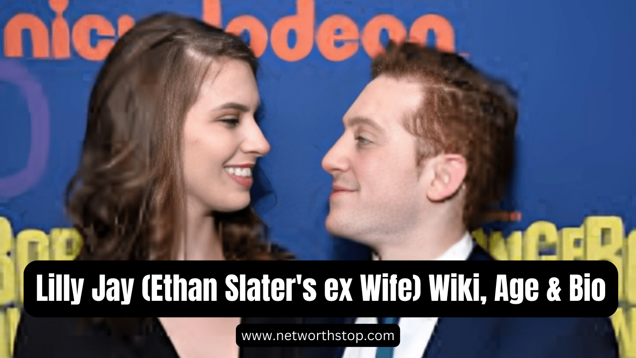Lilly Jay (Ethan Slater's ex Wife) Wiki, Age & Bio