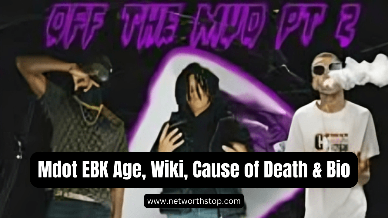 Mdot EBK Age, Wiki, Cause of Death & Bio