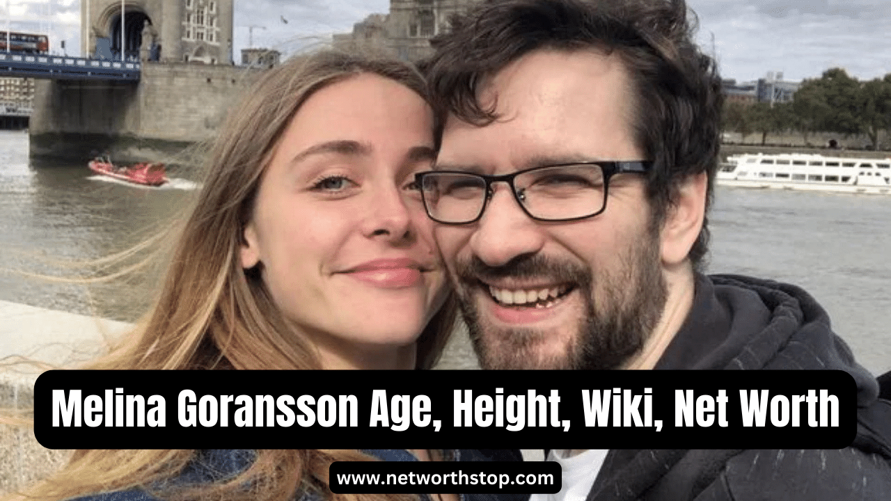 Melina Goransson Age, Height, Wiki, Net Worth, Husband & Bio