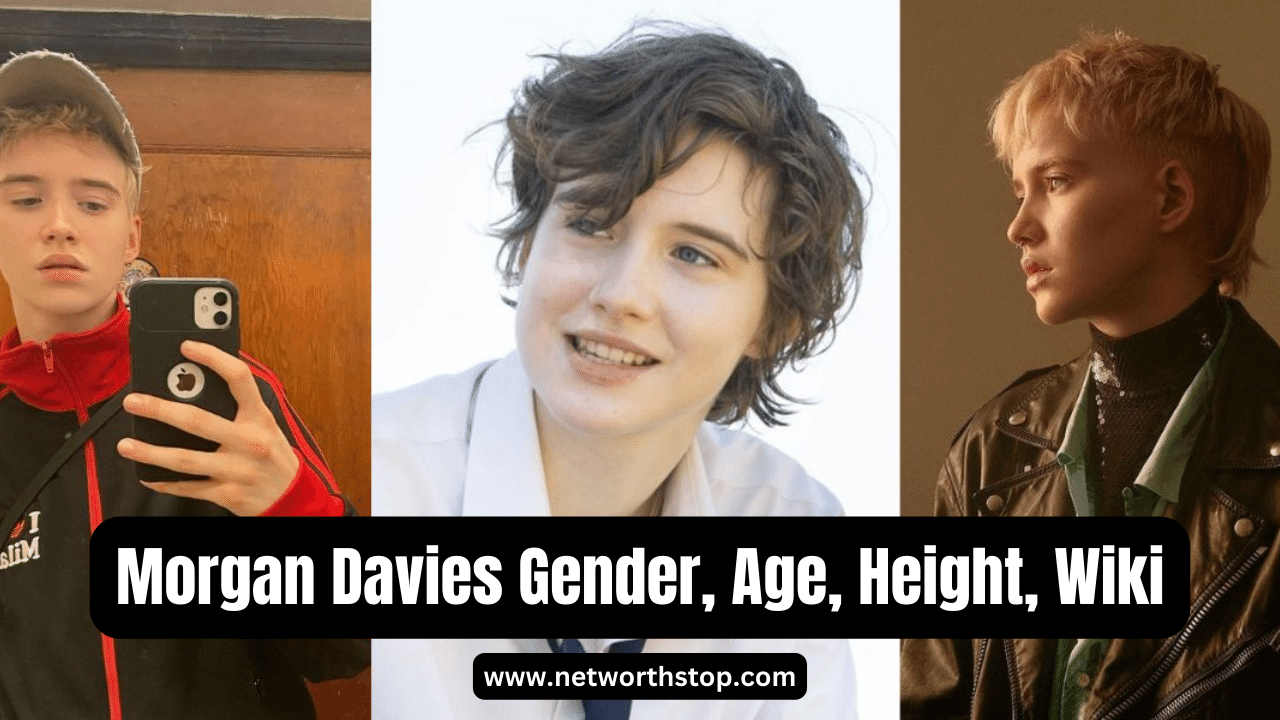 Morgan Davies Gender, Age, Height, Wiki, Parents & Bio