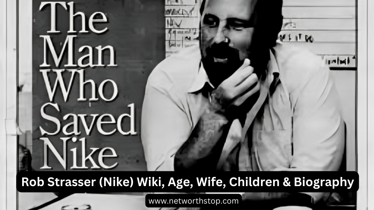 Rob Strasser (Nike) Wiki, Age, Wife, Children & Biography