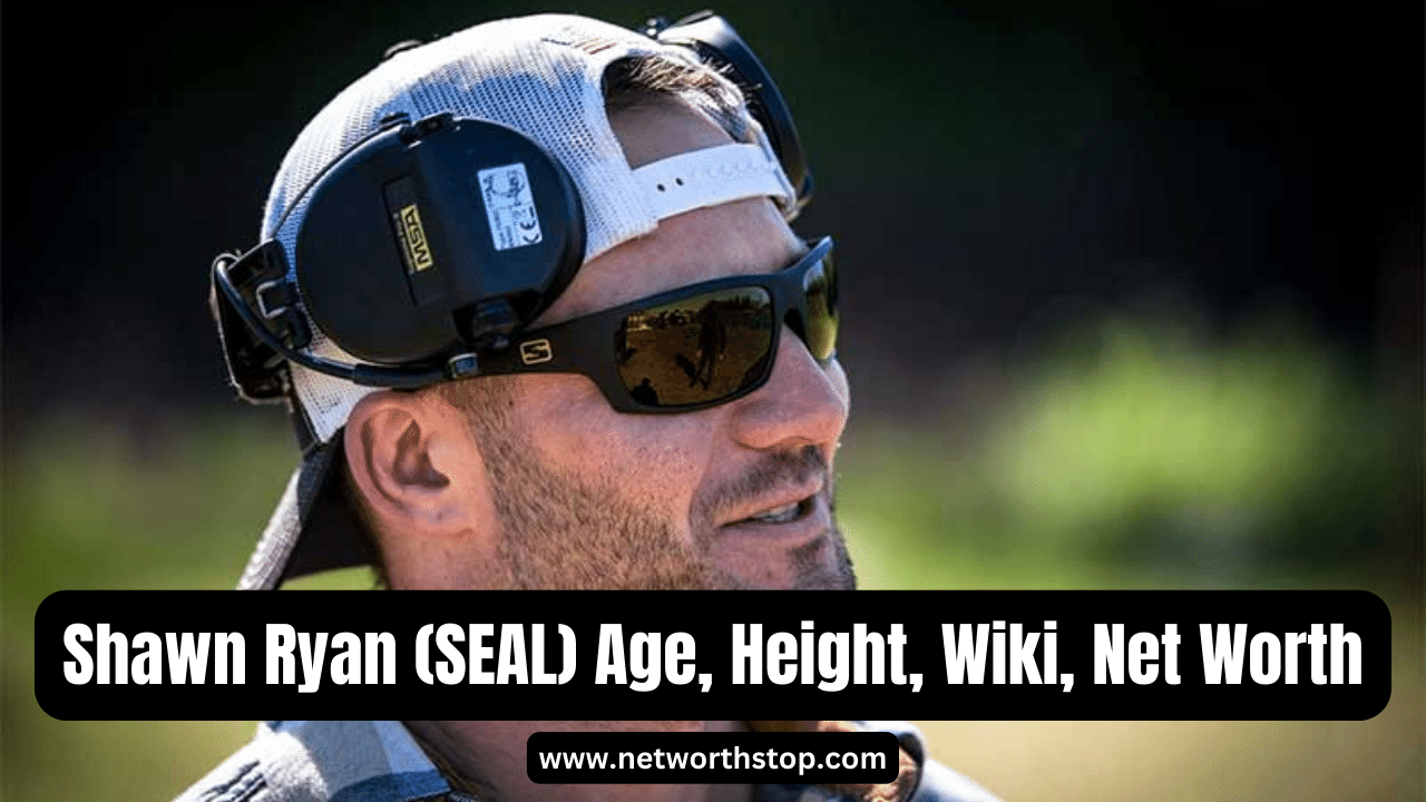 Shawn Ryan (SEAL) Age, Height, Wiki, Net Worth, Wife & Bio