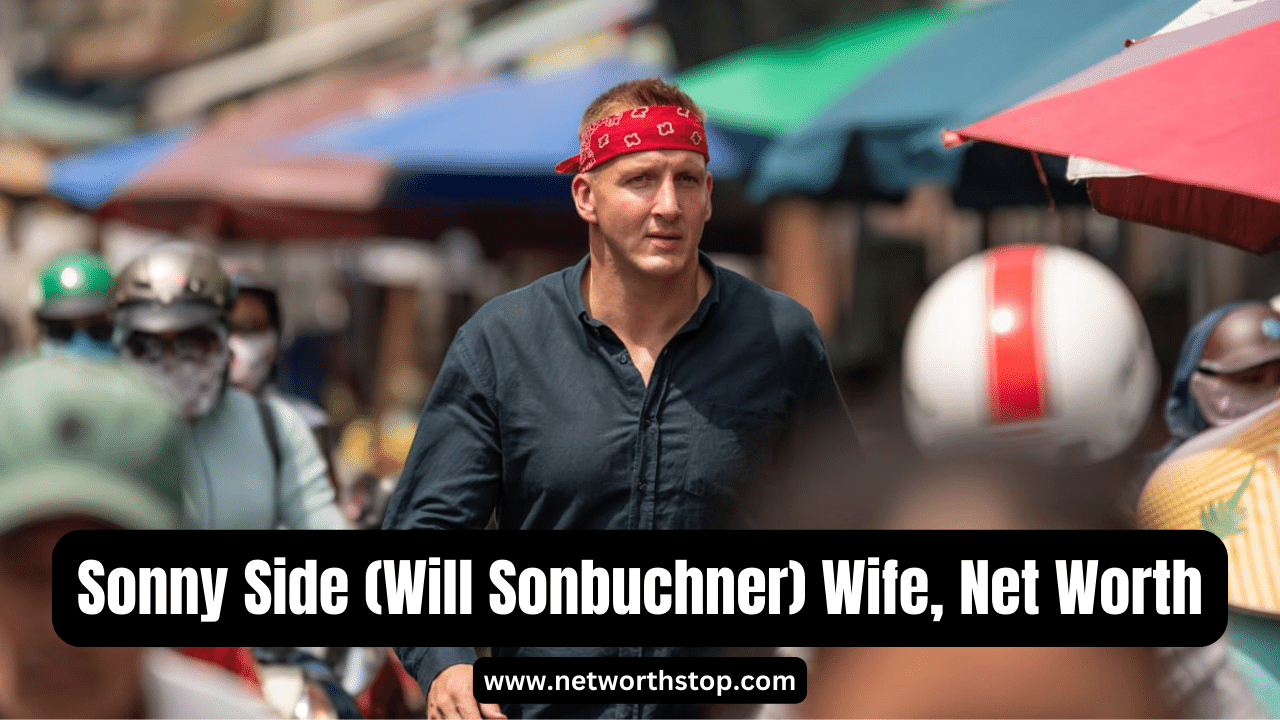 Sonny Side (Will Sonbuchner) Wife, Net Worth, Wiki, Age & Bio