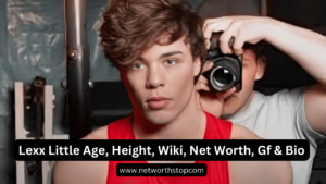 Lexx Little Age, Height, Wiki, Net Worth, Girlfriend & Bio
